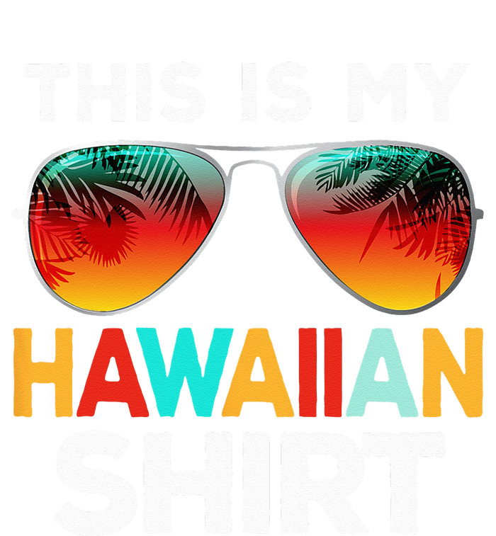 This Is My Hawaiian T-Shirt