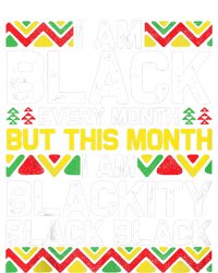 I Am Black Every Month But This Month Im Blackity Black Premium T-Shirt