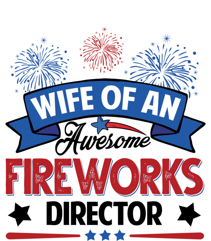 Wife Of An Awesome Fireworks Director Funny 4th Of July Gift Kids Long Sleeve Shirt