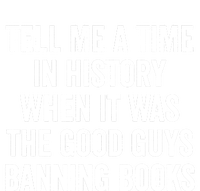 Tell Me A Time In History When It Was The Good Guys Banning Books Daily Commute Backpack