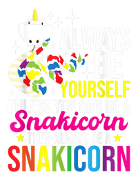 Always Be Yourself Unless You Can Be A Snakicorn Snakes T-Shirt