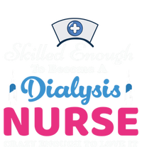 Skilled Enough To Become A Dialysis Nurse Funny Nursing Cool Gift Tote Bag