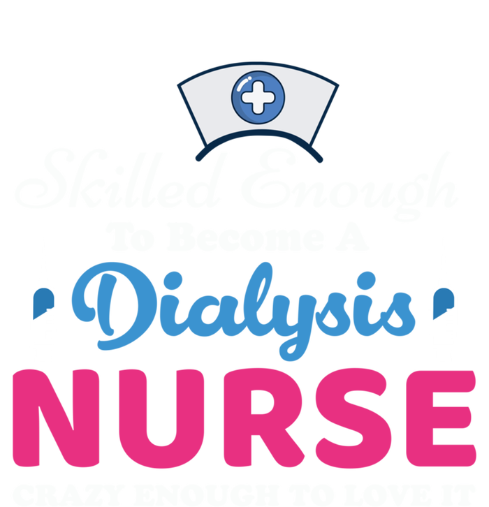 Skilled Enough To Become A Dialysis Nurse Funny Nursing Cool Gift Tote Bag