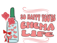 So Happy Youre Enema Life Funny Nurse Happy Valentines Day Gift Sustainable Knit Beanie