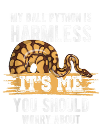 My Ball Python Is Harmless Tee | Snake Lover Button