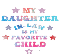 My Daughter In Law Is My Favorite Child Father's Day In Law T-Shirt