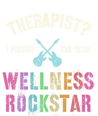 Therapist I Prefer Wellness Rockstar Therapy Ninja Team Cute Gift T-Shirt