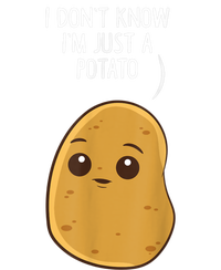 Potatoes I Dont Know Im Just A Potato Funny Gift T-Shirt