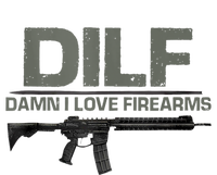 DILF Damn I Love Firearms Funny Ladies Long Sleeve Shirt