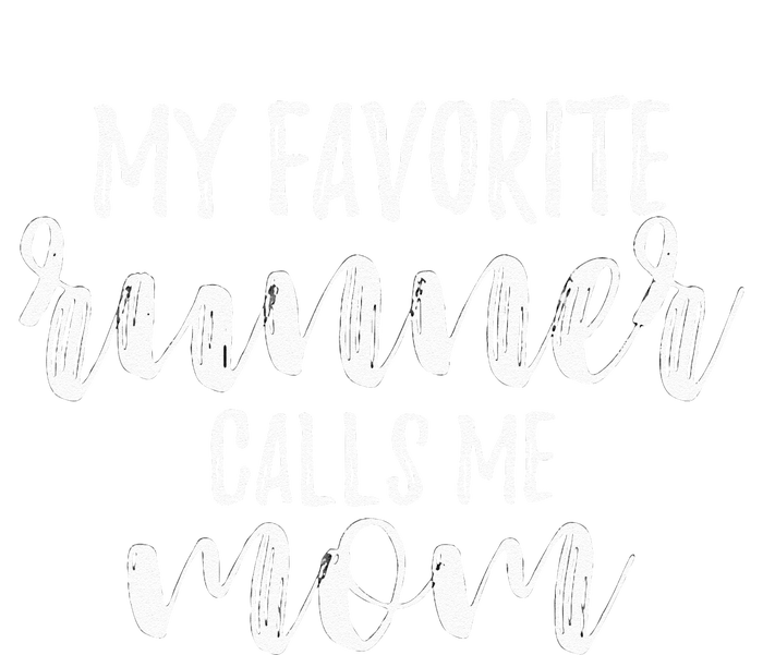 My Favorite Runner Calls Me Mom Love My Running Sports Mama Women's T-Shirt