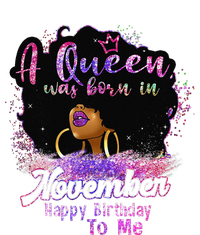 A Queen Was Born In November Happy Birthday Black Woman Gift Toddler Sweatshirt