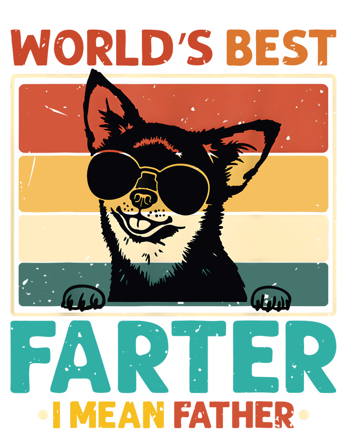 Worlds Best Farter I Mean Father Best Dad Ever Cool Dog T-Shirt