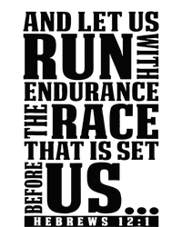 Christian Bible Verse Let Us Run With Endurance Running Gift T-Shirt