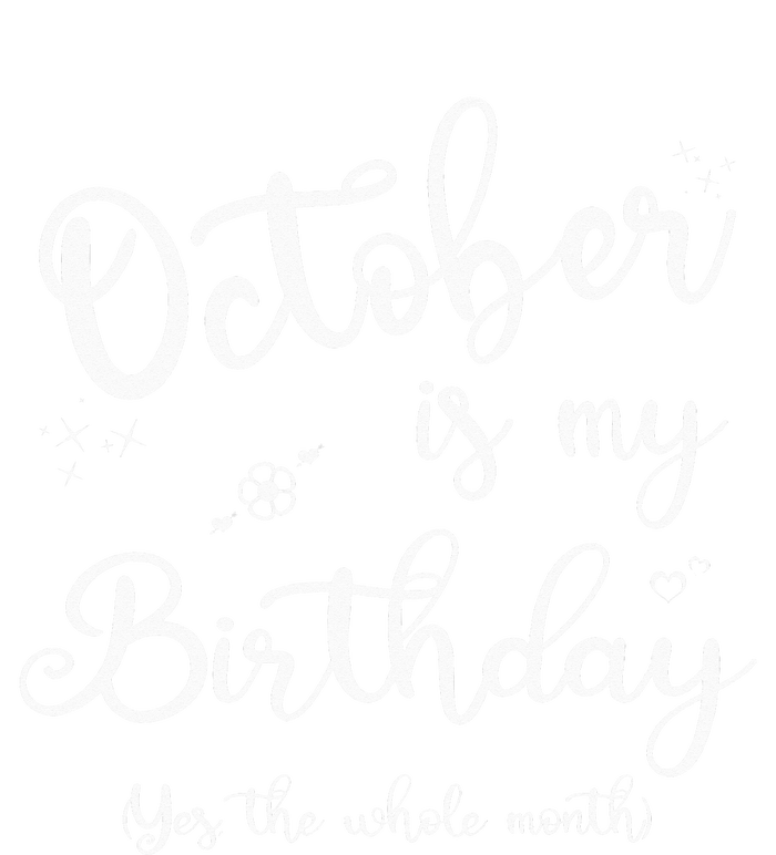 October Is My Birthday Yes The Whole Month Birthday Gifts Drawstring Bag