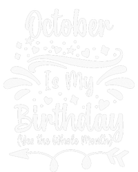 October Is My Birthday Yes The Whole Month Short Acrylic Beanie