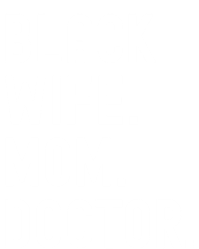 Black Doctor Wife Mom African American Physician Gift T-Shirt