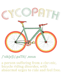 Funny Cycopath Design For Cyclists T-Shirt