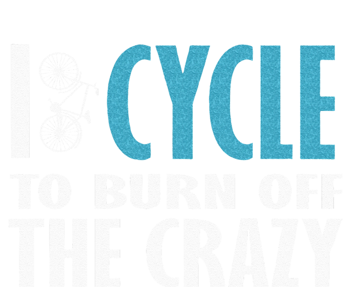 I Cycle To Burn Off The Crazy Cycling Women Men Kids Tie-Dye T-Shirt