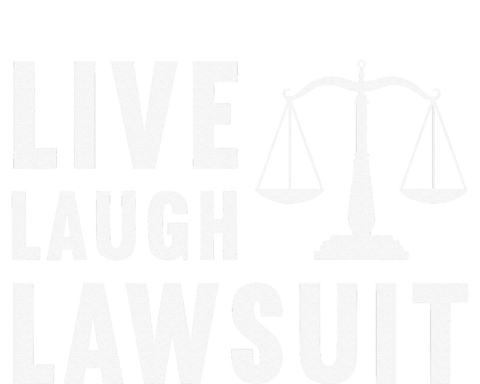 Live Laugh Lawsuit Litigator Lawyer Attorney Premium T-Shirt