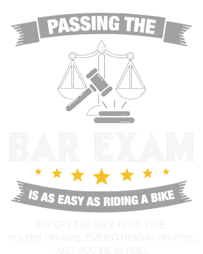 Passing The Bar Exam Is Easy Lawyer Graduation Attorney T-Shirt