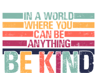 In A World Where You Can Be Anything Be Kind Vintage Teacher Great Gift Hoodie