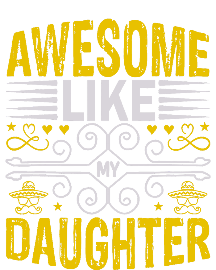 Awesome Like My Daughter Funny Fathers Day Dad Tank Top