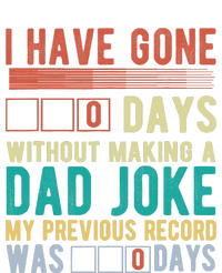 I Have Gone 0 Days Without Making A Dad Joke Fathers Day USA-Made Doggie Bandana