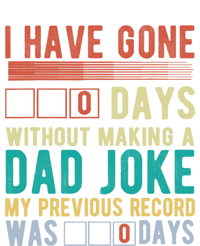 I Have Gone 0 Days Without Making A Dad Joke Fathers Day USA-Made Doggie Bandana