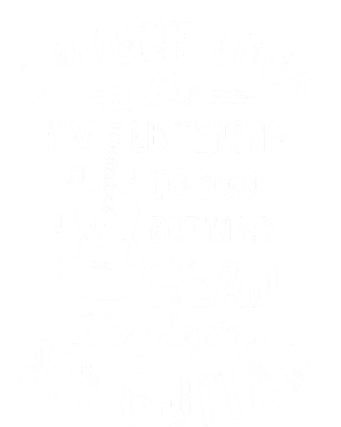 I Might Look Like Im Listening To You Funny Guitar Music Women's Pullover Hoodie