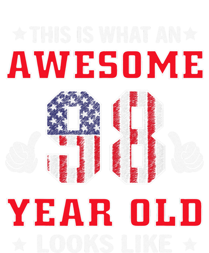 USA Flag 98th Birthday Gifts 98 Years Old Awesome Looks Like T-Shirt