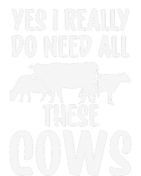 Yes I Really Do Need All These Cows Animals Lover Farm Cow T-Shirt