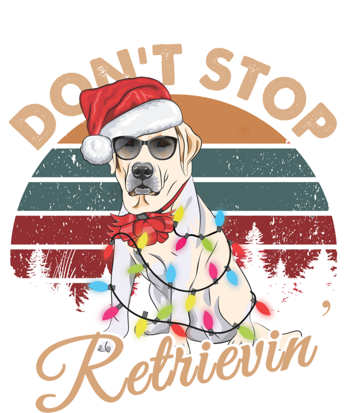 Dont Stop Retrievin Labrador Retriever Christmas Retro Gift T-Shirt