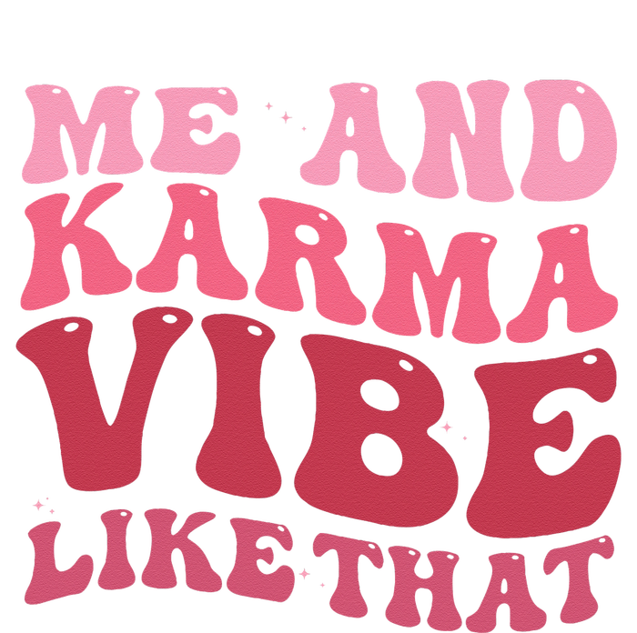 Karma is My Boyfriend Me and Karma Vibe Like That Groovy Baby Bodysuit