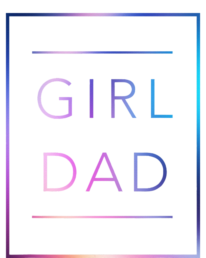 GirlDad Father of Proud Daughter Fathers Day Women's V-Neck T-Shirt