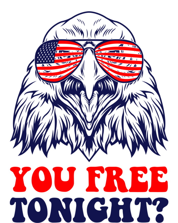 Eagle Sunglasses Usa Patriotic American You Free Tonight Gift T-Shirt