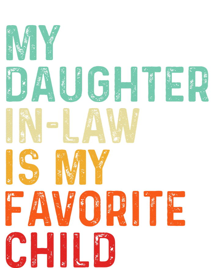 My Daughter In Law Is My Favorite Child Father's Day in Law Women's Tri-Blend 3/4-Sleeve Raglan Shirt