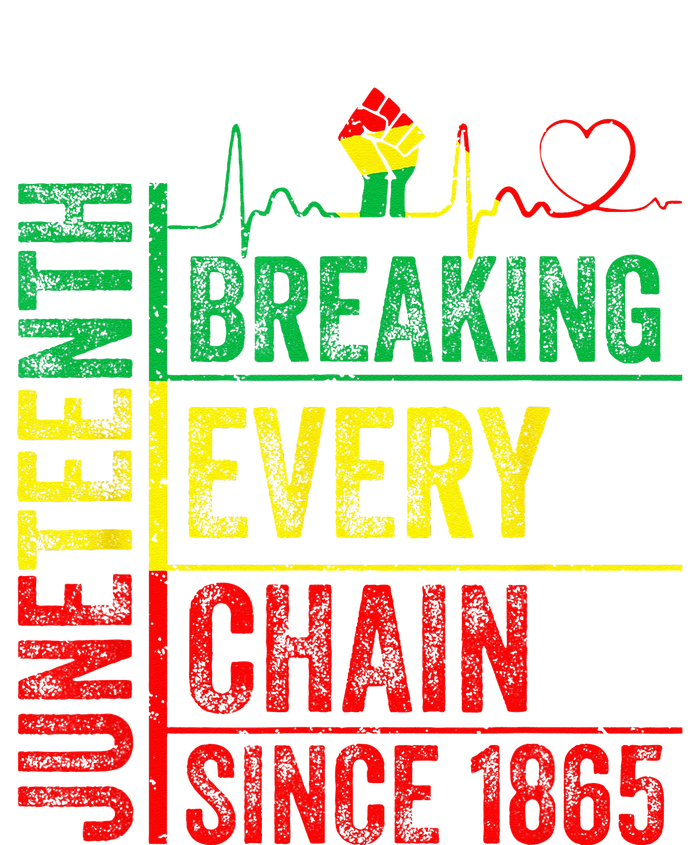 Juneteenth Breaking Every Chain Since 1865 Tall Hoodie