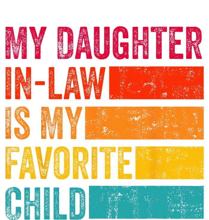 My Daughter-in-law Is My Favorite Child Funny Fathers Day Urban Pullover Hoodie