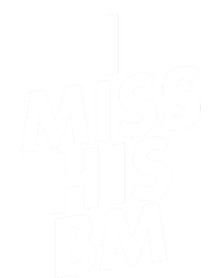 I Miss His BM Funny Ladies Essential Tank