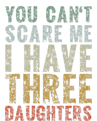 You Can't Scare Me I Have Three Daughters Dad Father Day Stripe Pom Pom Beanie