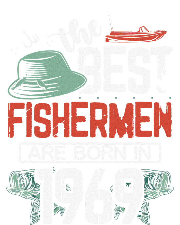 Cute The Best Fisherman Are Born In 1969 Fishing Hat Trout Boat T-Shirt