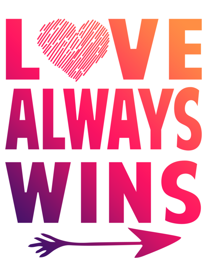 Love Always Wins Inspirational Pride Month Quotes Meaningful Gift Ladies Essential Flowy Tank