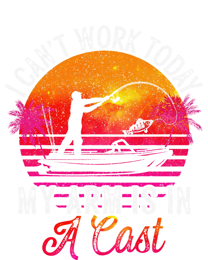 Fisherman I Cant Work Today My Arm Is In Cast Funny Fishing Tie-Dye T-Shirt