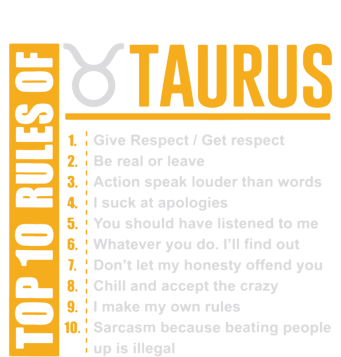 Taurus Zodiac Rules Of Taurus Funny Cute Gift Tall Sweatshirt