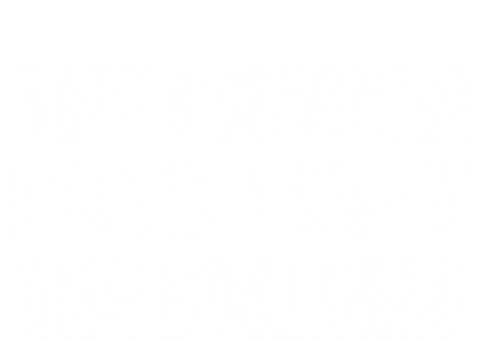 The Church Has Left The Building Inspirational Love God Gift T-Shirt