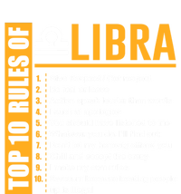 Top 10 Rules Of Libra Birthday Funny Gift Great Gift Meaningful Gift T-Shirt