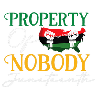 Juneteenth Freedom Melanin Black Property Of Nobody T-Shirt