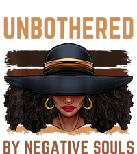 Unbothered By Negative Souls Juneteenth Black Women Freedom T-Shirt