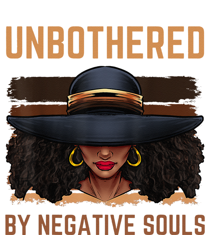 Unbothered By Negative Souls Juneteenth Black Women Freedom T-Shirt