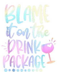 Blame It On The Drink Package Cruise Alcohol Wine Lover T-Shirt